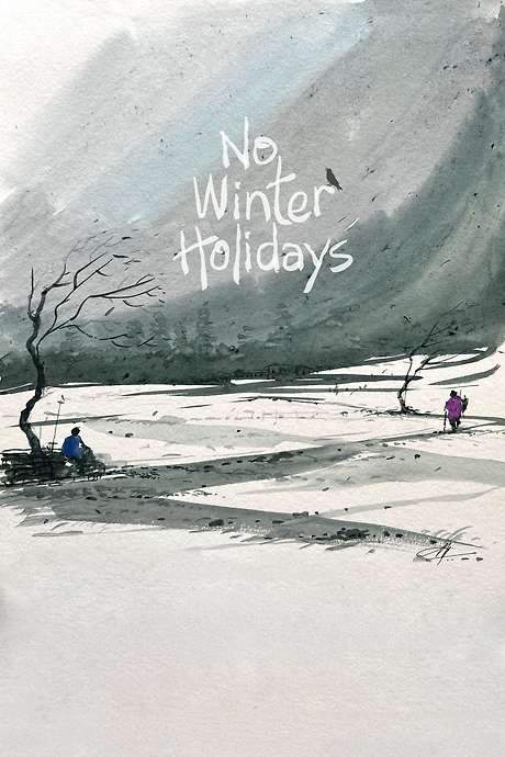 No Winter Holidays